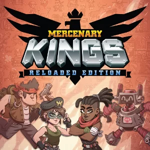 Mercenary Kings Reloaded Edition