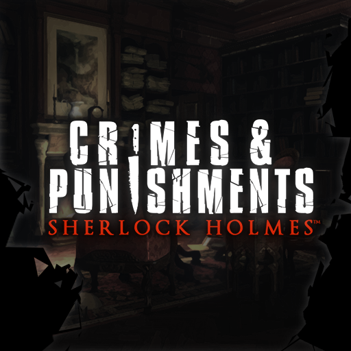 Sherlock Holmes: Crimes & Punishments