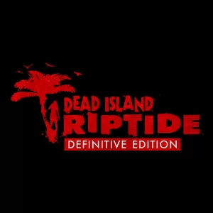 Dead Island Riptide Definitive Collection