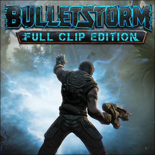 Bulletstorm Full Clip Edition