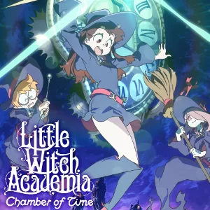 Little Witch Academia Chamber of Time