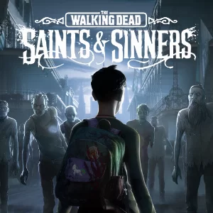 The Walking Dead Saints & Sinners