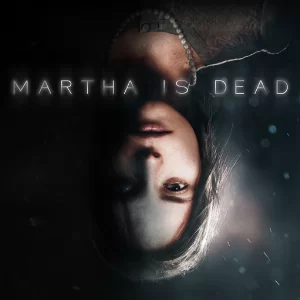 Martha Is Dead