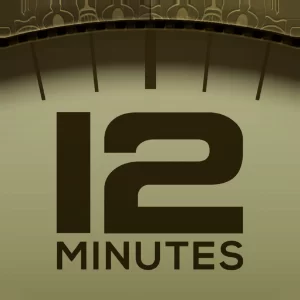 Twelve Minutes