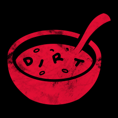 Eat my DiRT