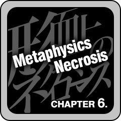 Metaphysics Necrosis